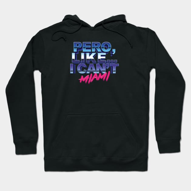 very Miami Hoodie by grdibnz